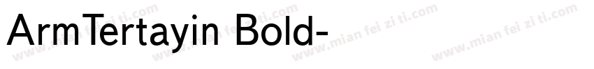 ArmTertayin Bold字体转换
